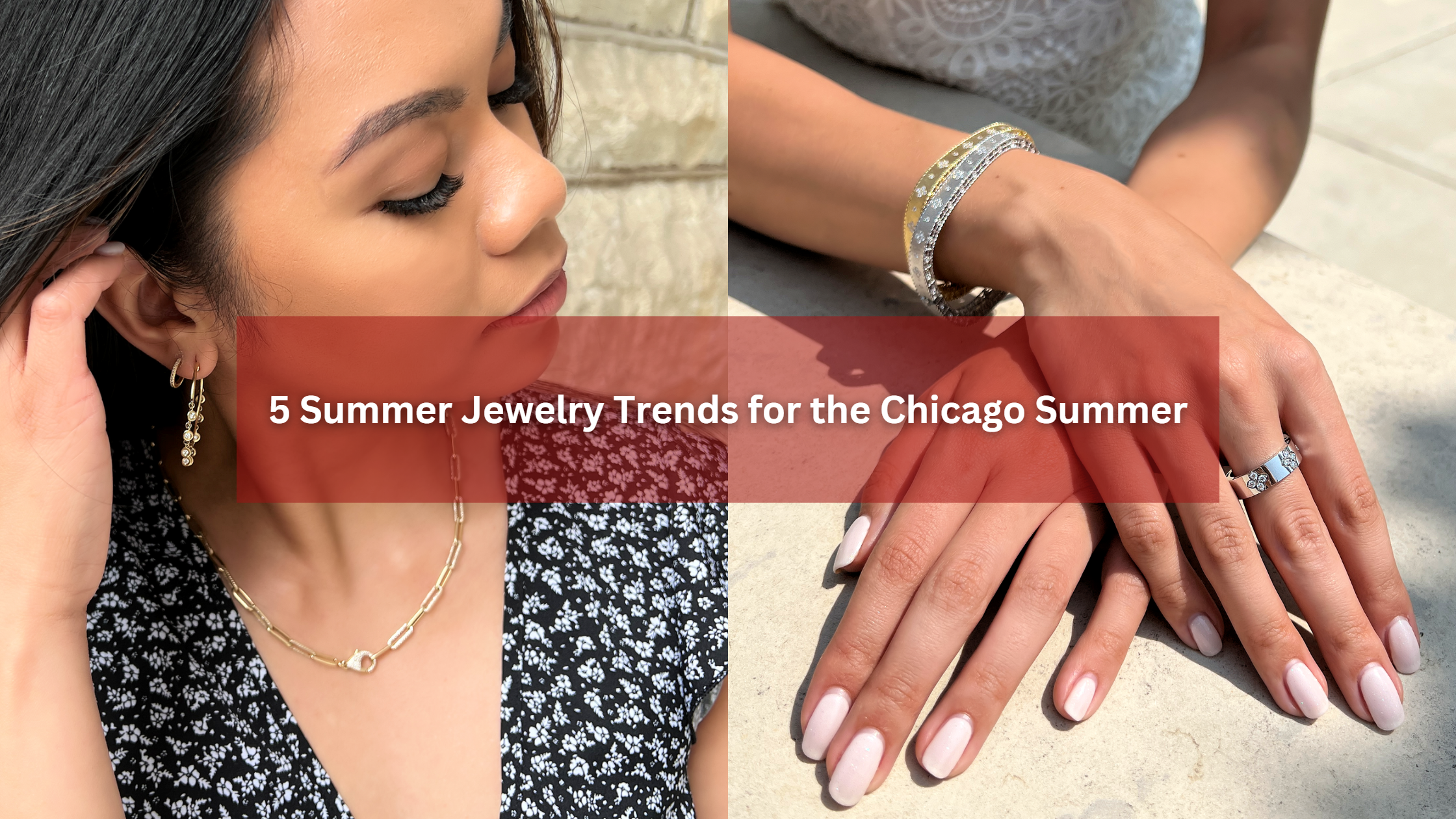 2023 top jewelry trends chicagoland style