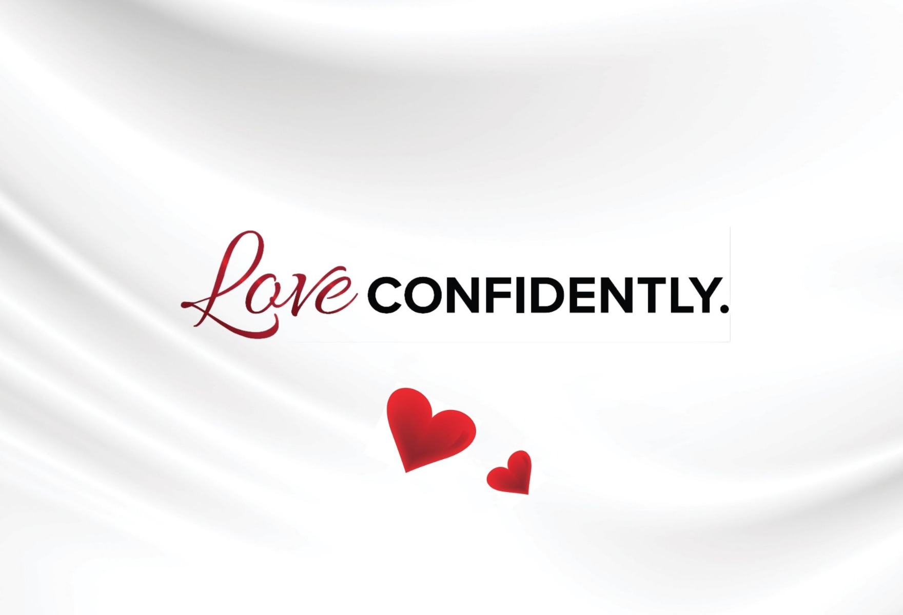 Love Confidently