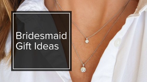 Bridesmaid Gift Ideas